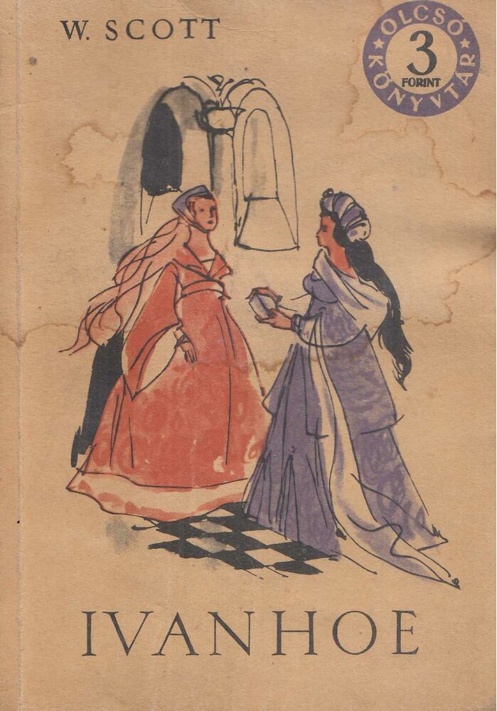 W. Scott - Ivanhoe III.
