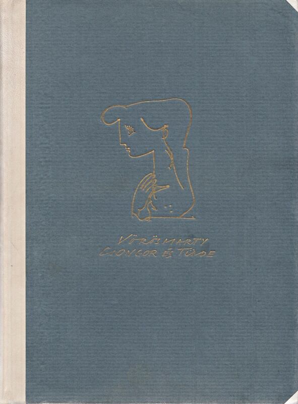Vörösmarty Mihály - Csongor és Tünde (Számozott)