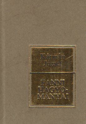 Kármán József - Fanni hagyományai (minikönyv)