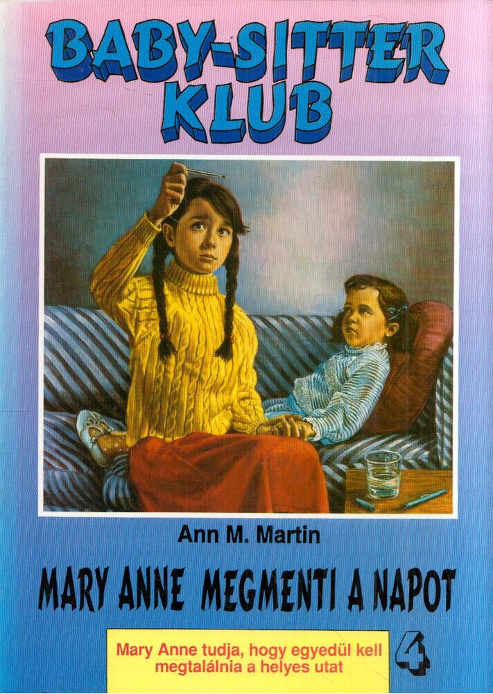 Ann M. Martin - Mary Anne megmenti a napot