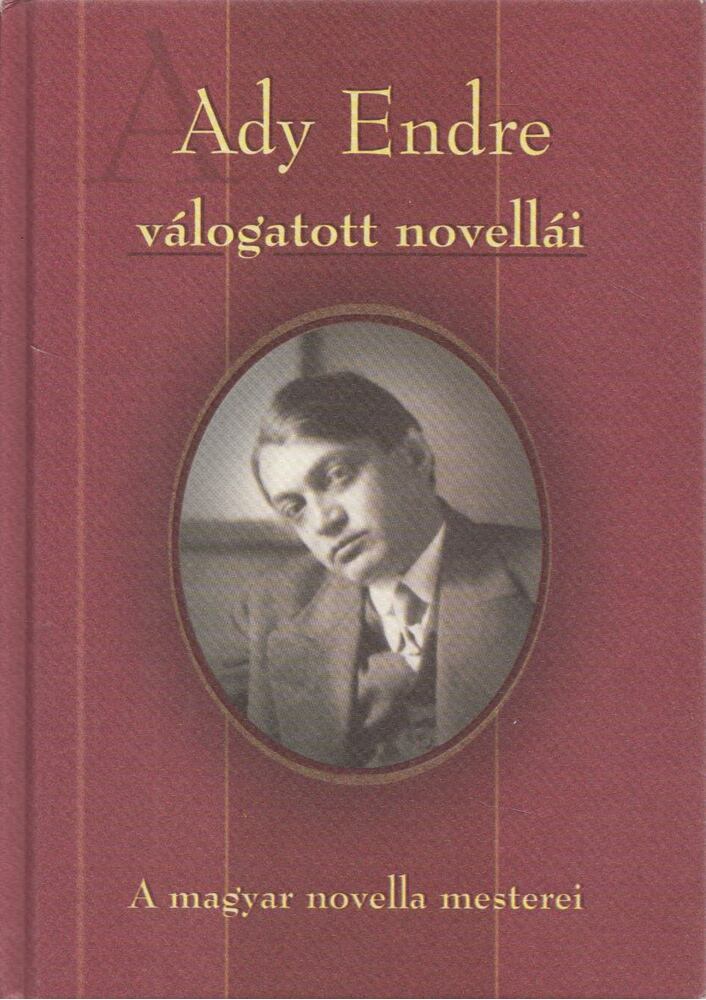 Ady Endre - Ady Endre válogatott novellái