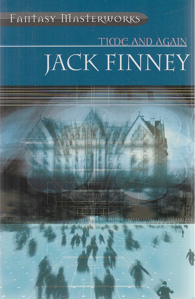 FINNEY, JACK - Time and Again