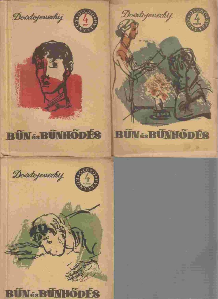 Dosztojevszkij, Fjodor Mihajlovics - Bűn és bűnhődés I-III., Budapest 1958 antikvár könyv