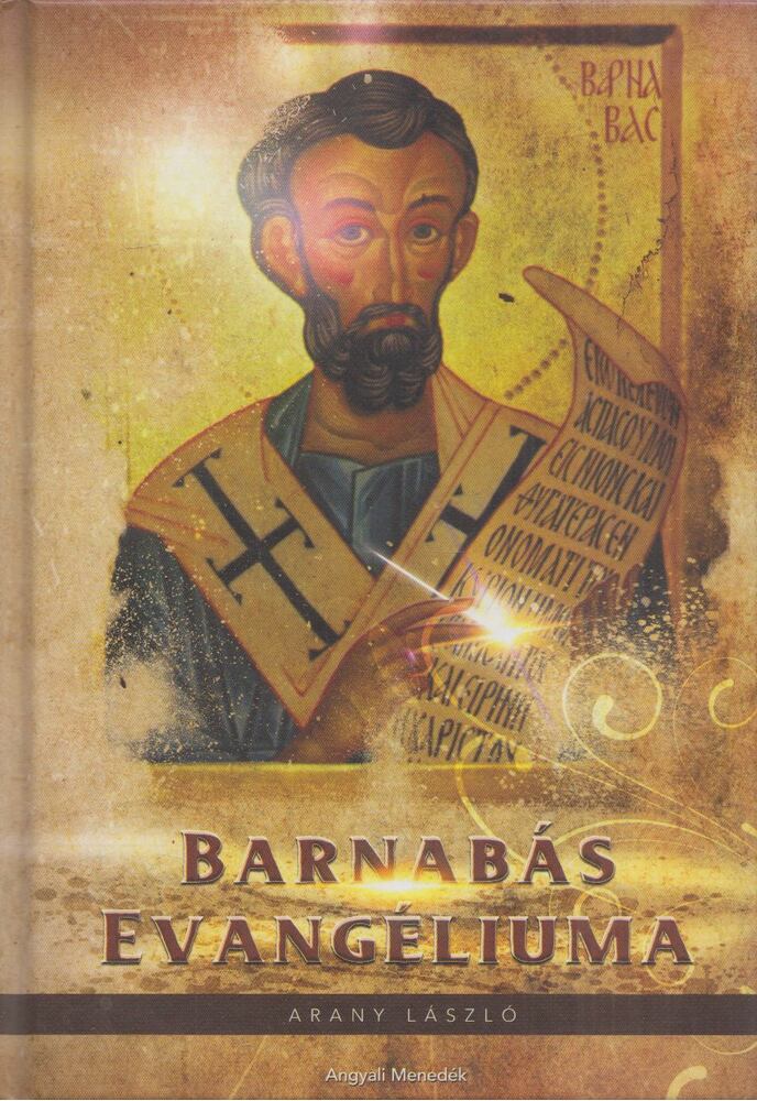 Arany László - Barnabás evangéliuma