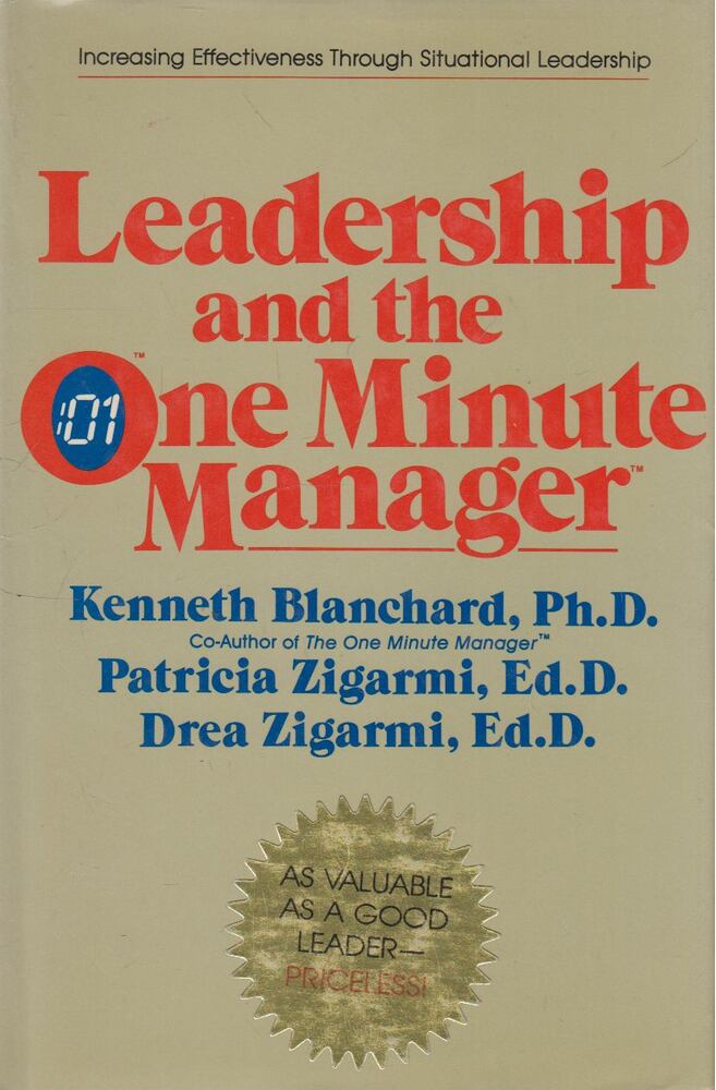 Ken Blanchard, Patricia Zigarmi, Drea Zigarmi - Leadership and the One Minute Manager, New York 1985 antikvár könyv