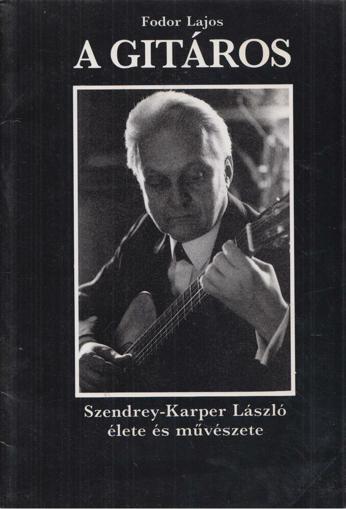 Fodor Lajos - A gitáros