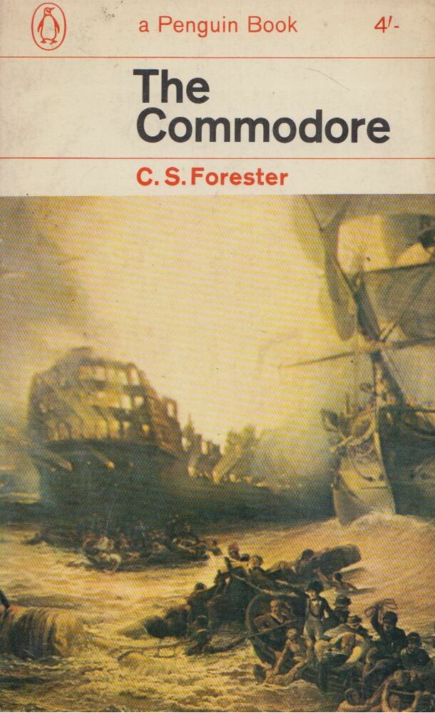 Forester, C.S. - The Commodore