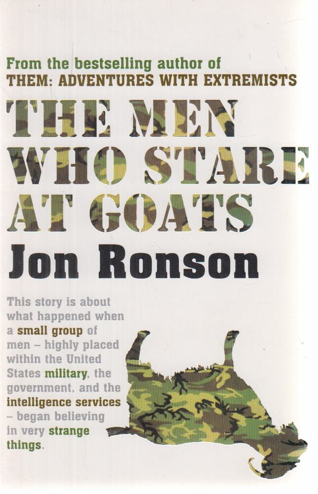 Jon Ronson - The Men Who Stare at Goats
