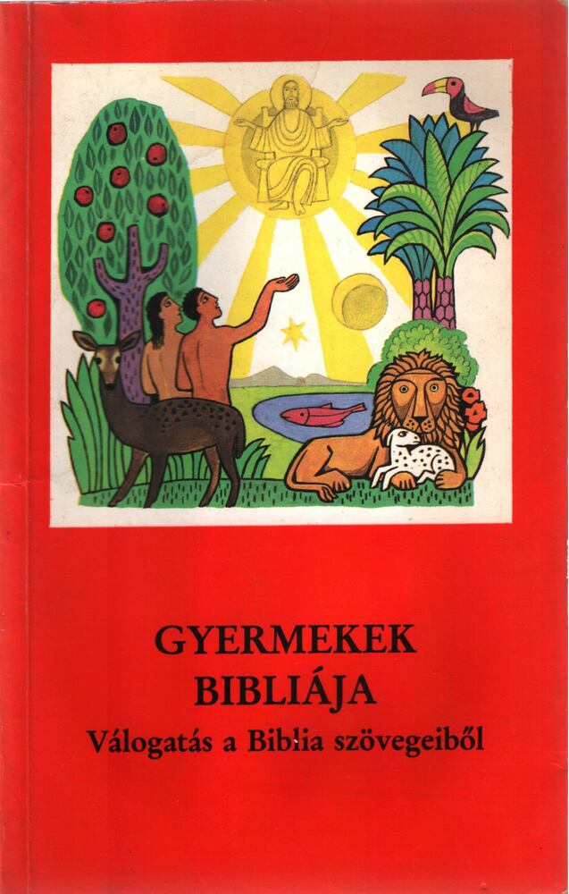 Jakob Ecker - Gyermekek bibliája