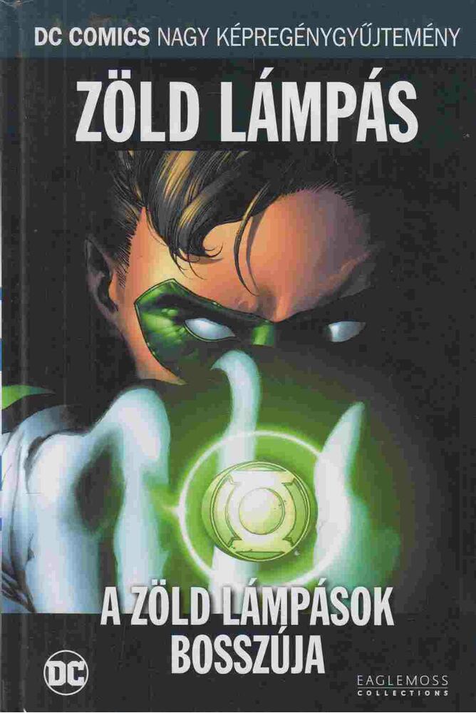 Geoff Johns,Carlos Pancheco,Van Sciver, Ethan,Ivan Reis - Zöld Lámpás - A zöld lámpások bosszúja