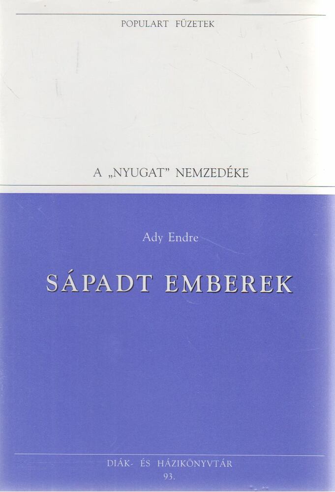 Ady Endre - Sápadt emberek
