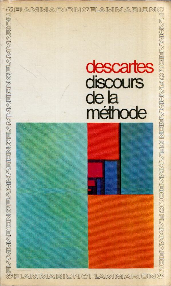 Descartes, René - Discours de la méthode