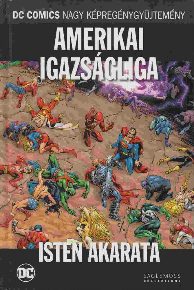 Moench, Doug,Ross, Dave - Amerikai Igazságliga - Isten akarata