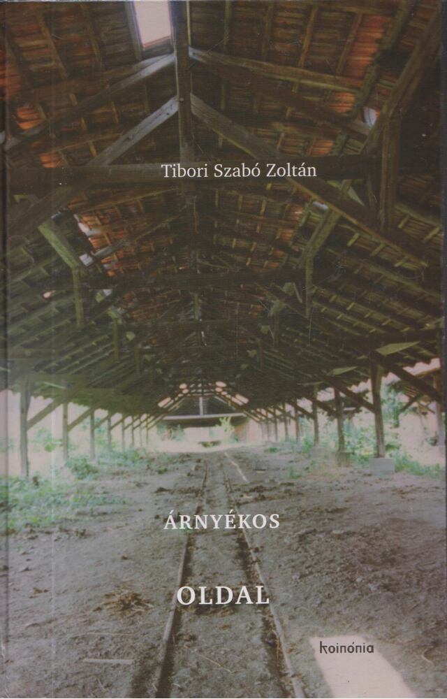 Tibori Szabó Zoltán - Árnyékos oldal (dedikált)