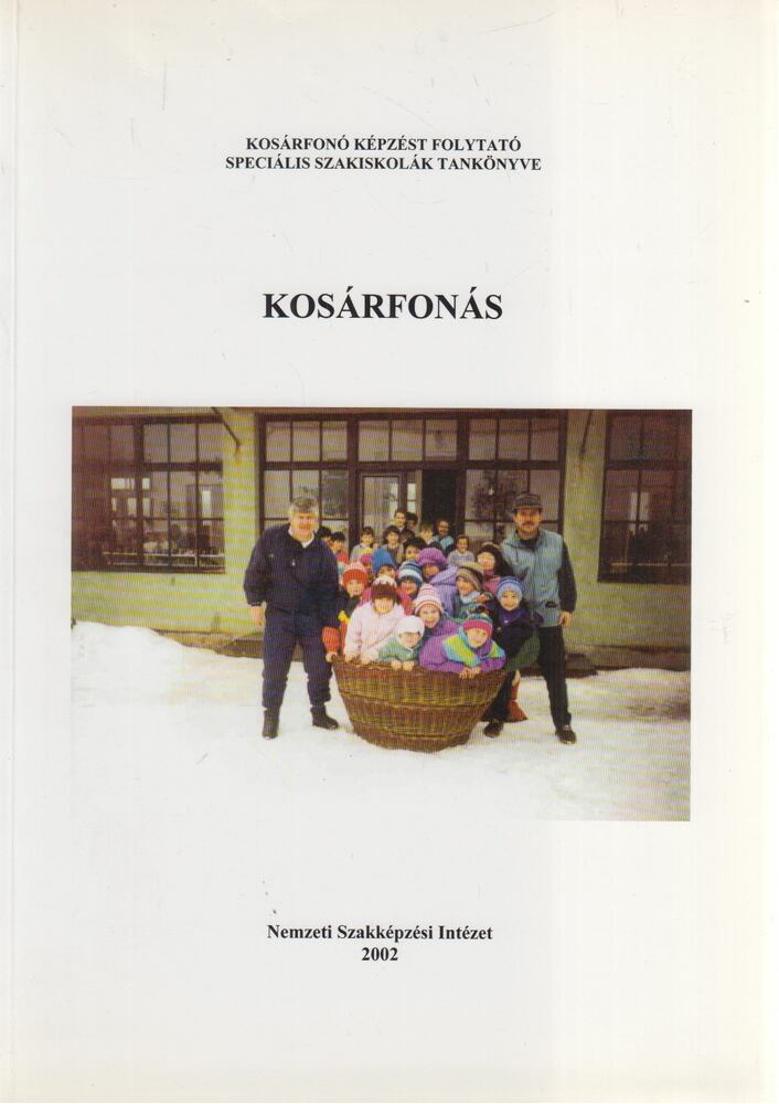F. Tóth Mária,Székely Éva - Kosárfonás
