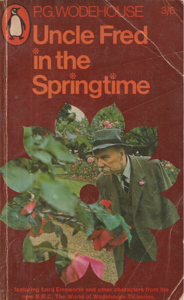 P.G.Wodehouse - Uncle Fred in the Springtime