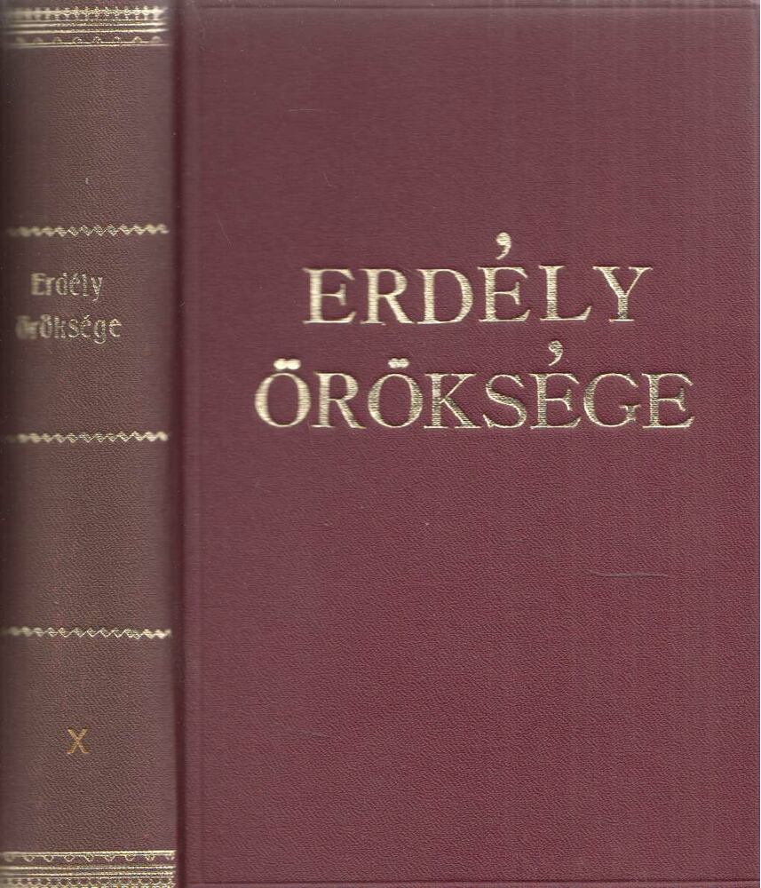 Bisztray Gyula - Erdély öröksége X. - Két ország ölelkezése 1791-1867