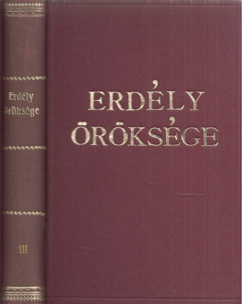 Biró Vencel - Erdély öröksége III. - Tűzpróba 1603-1613