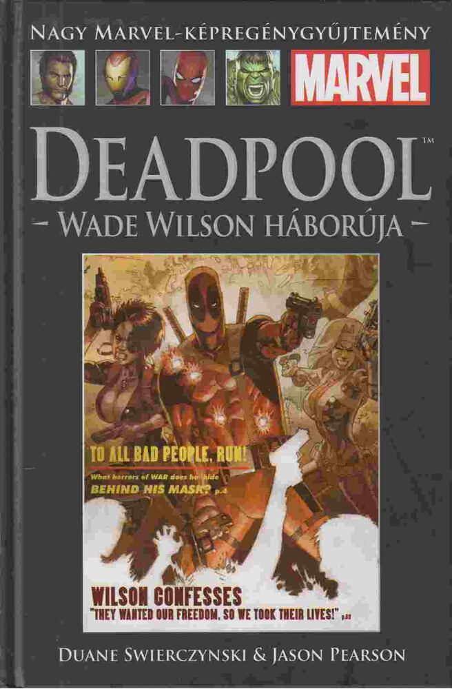 Swierczynski, Duane,Pearson, Jason - Deadpool - Wade Wilson háborúja