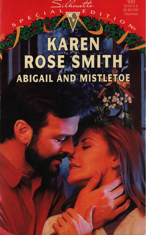 Smith, Karen Rose - Abigail And Mistletoe