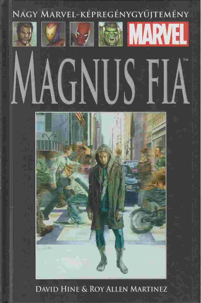David Hine,Roy Allen Martinez - Magnus fia