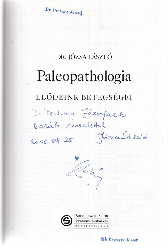 Józsa László - Paleopathologia (Dedikált)