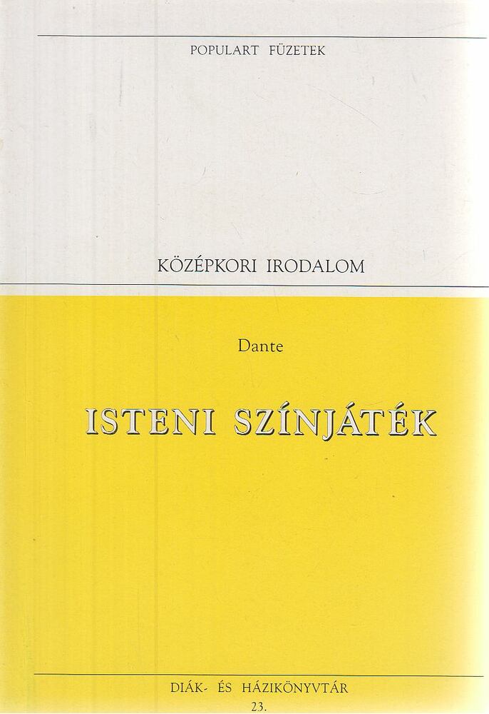 Dante Alighieri - Isteni színjáték