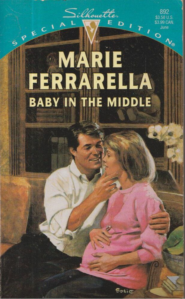 Marie Ferrarella - Baby In The Middle