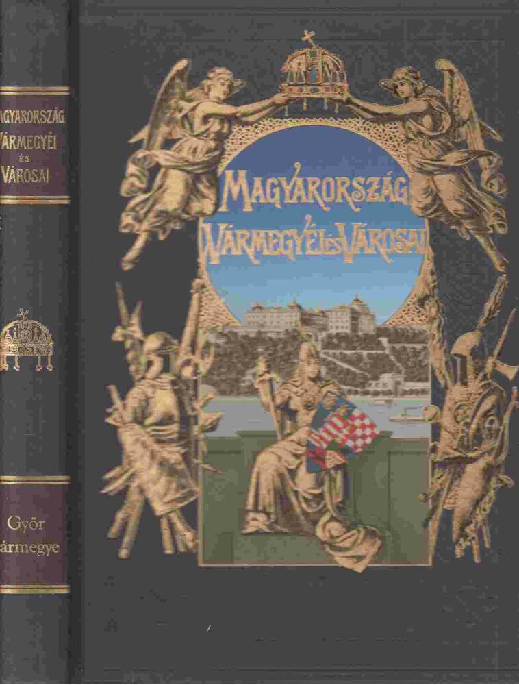 Borovszky Samu - Győr vármegye (reprint)