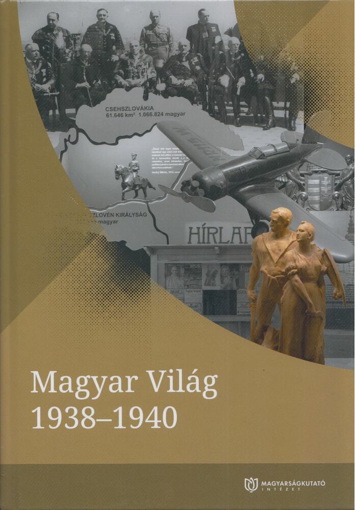 Vizi László Tamás - Magyar Világ 1938-1940