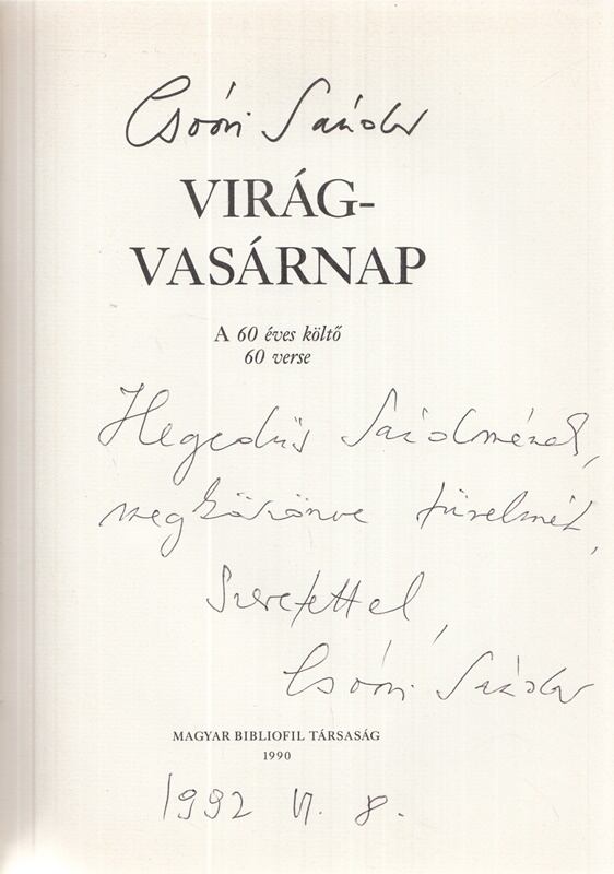 Csoóri Sándor - Virágvasárnap (Dedikált)