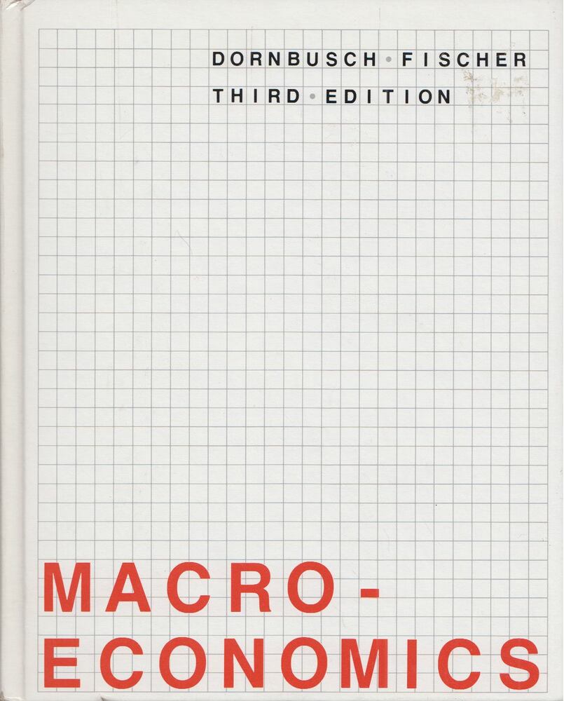 Rudiger Dornbusch,Stanley Fischer - Macroeconomics