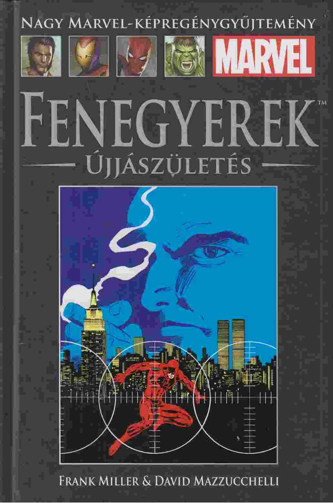 Miller, Frank,David Mazzucchelli - Fenegyerek - Újjászületés