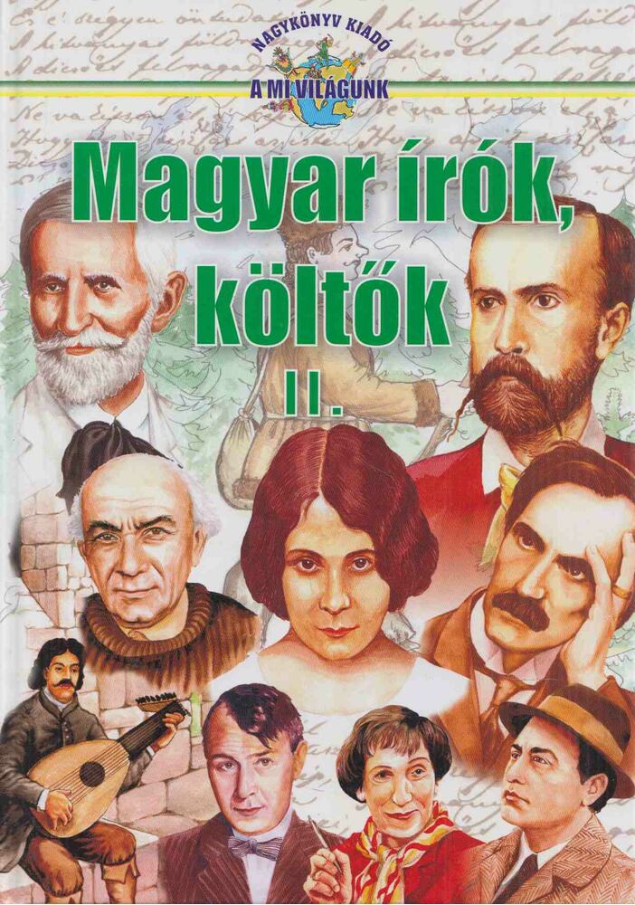 Hanász Annamária - Magyar írók, költők II.