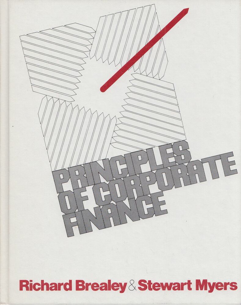 Brealey, Richard A.,Myers, Stewart C. - Principles of Corporate Finance