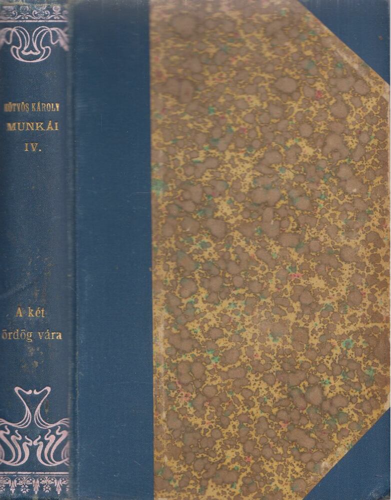 Eötvös Károly - A két ördög vára