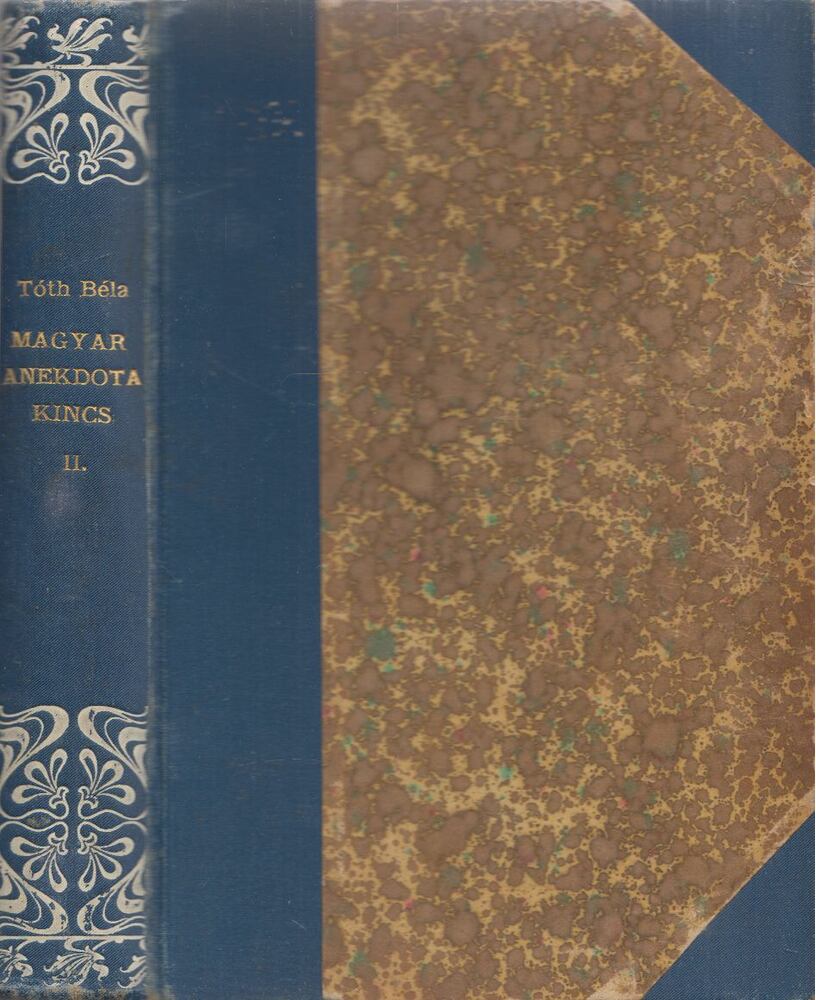 Tóth Béla - A magyar anekdotakincs II.