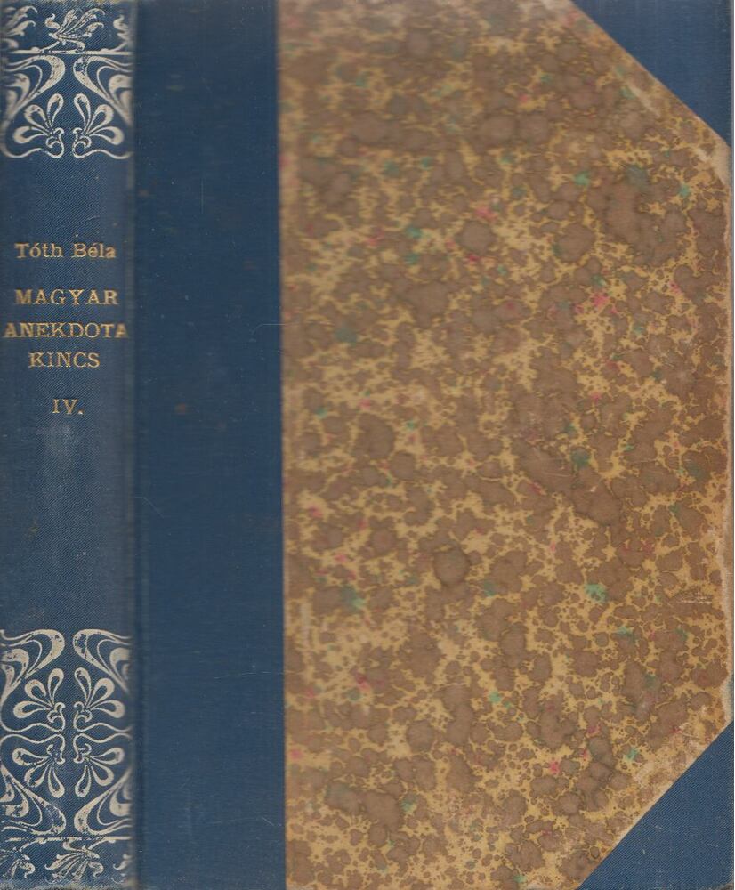Tóth Béla - Magyar anekdotakincs IV.