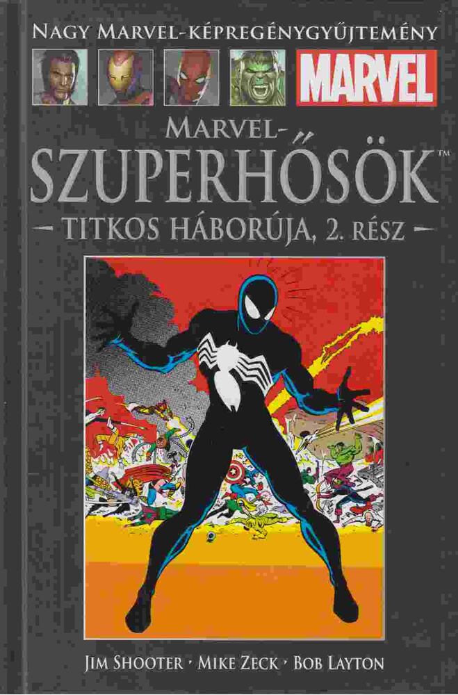 Shooter, Jim,Zeck, Mike,Layton, Bob - Marvel szuperhősök ​titkos háborúja 2.
