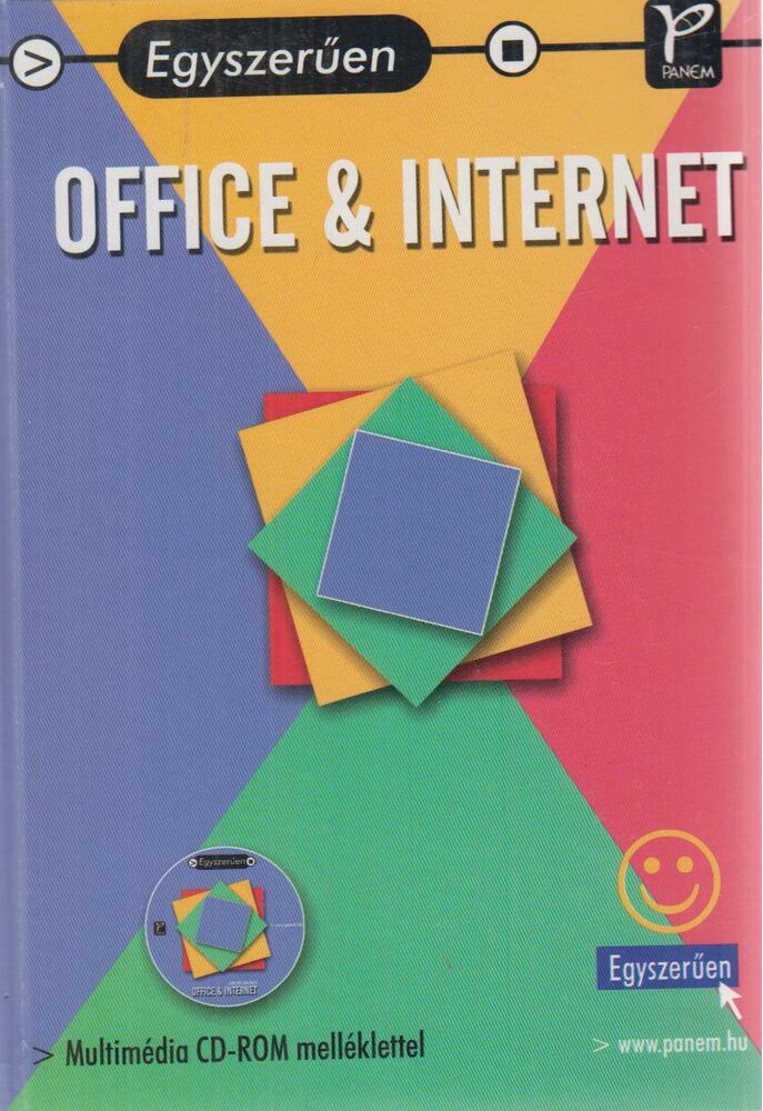 Inotai László - Egyszerűen Office & Internet