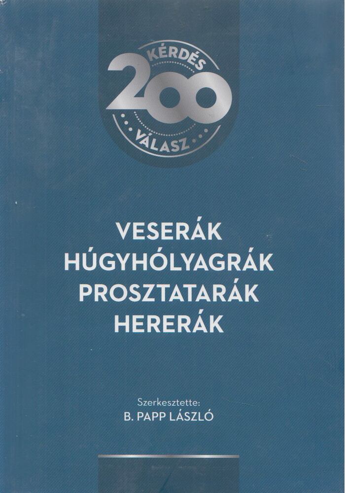 B. Papp László - Veserák, húgyhólyagrák, prosztatarák, hererák
