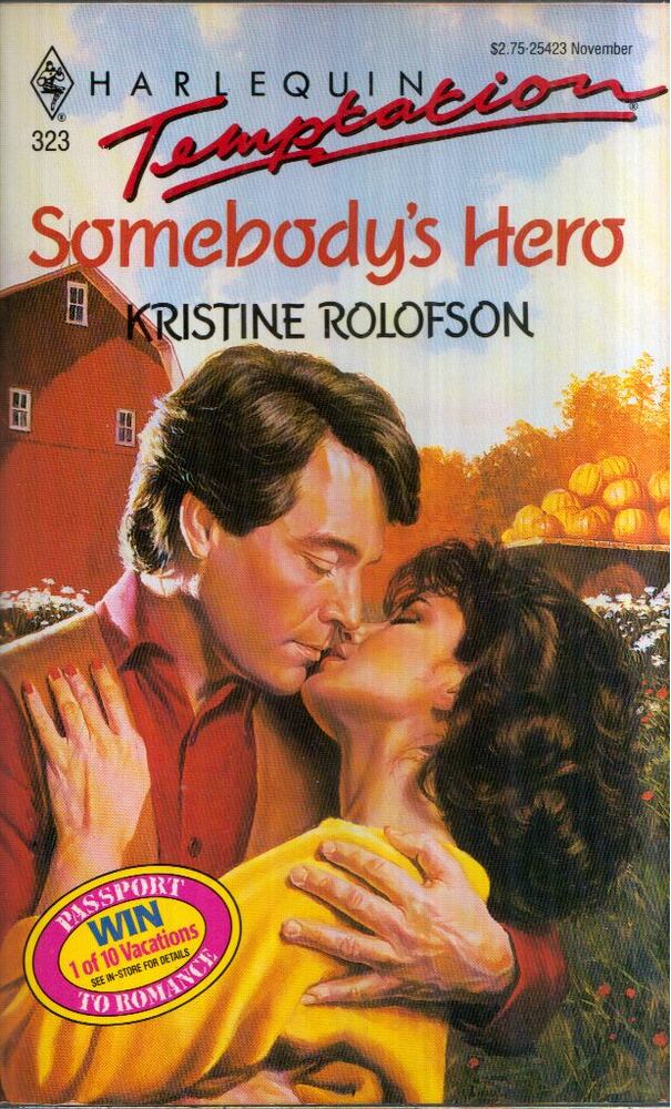 Kristine Rolofson - Somebody's Hero