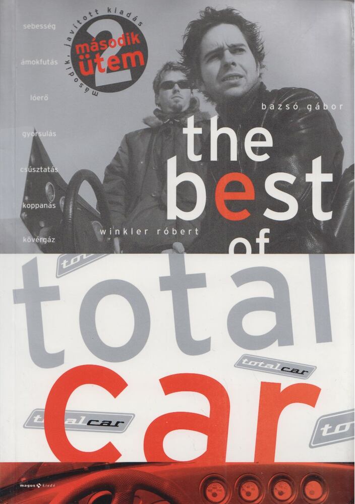 Winkler Róbert, Bazsó Gábor - The Best of Totalcar (dedikált), Budapest 2004 antikvár könyv