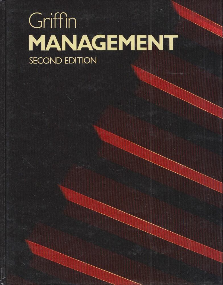 Ricky W. Griffin - Management Ricky W. Griffin - Management, Boston, Massachusetts 1987 antikvár könyv