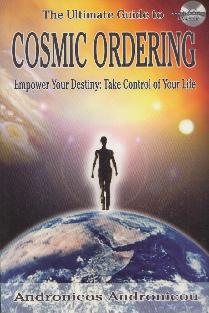 Andronicos Andonicou - The Ultimate Guide to Cosmic Ordering: Empower Your Destiny: Take Control of Your Life,  2006 antikvár könyv