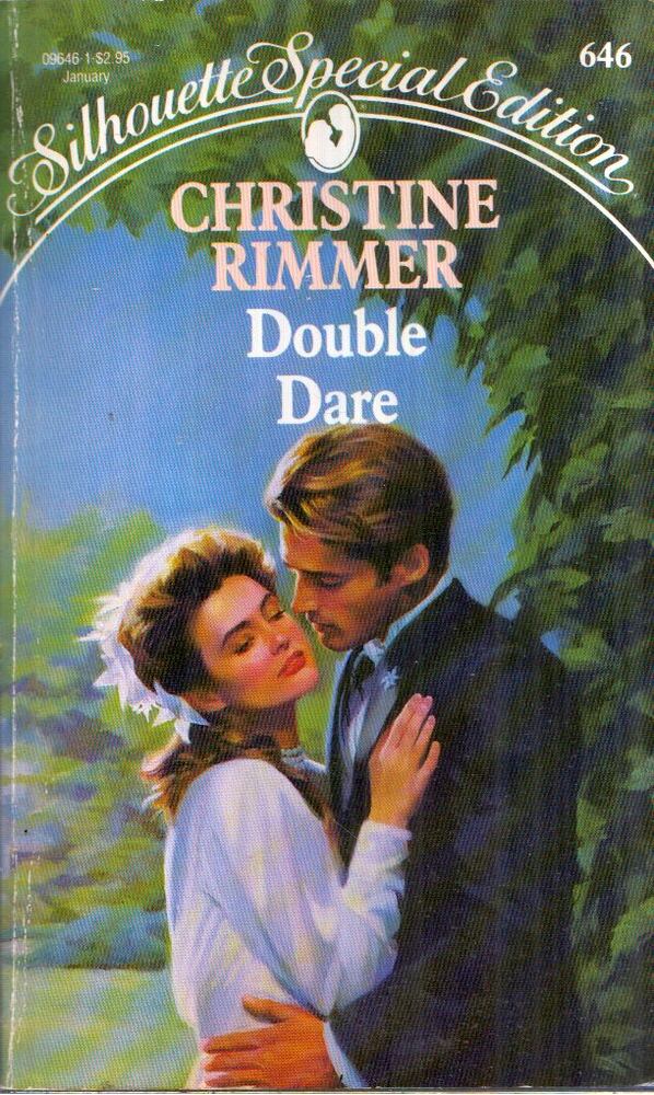 Christine Rimmer - Double Dare