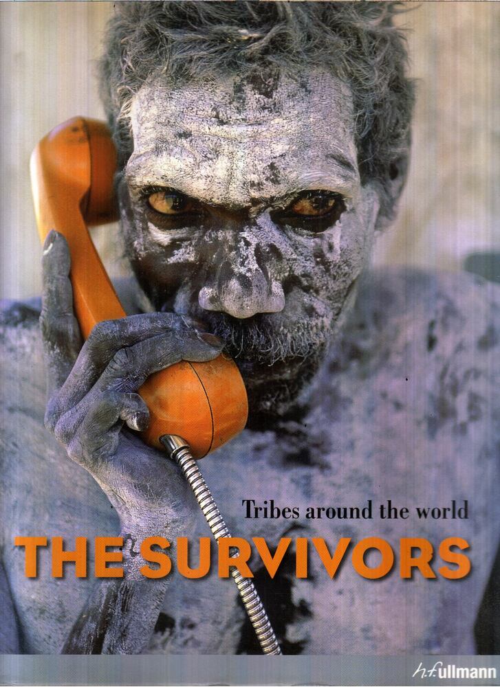 Hendrik Neubauer - The Survivors: Tribes Around the World,  2008 antikvár könyv