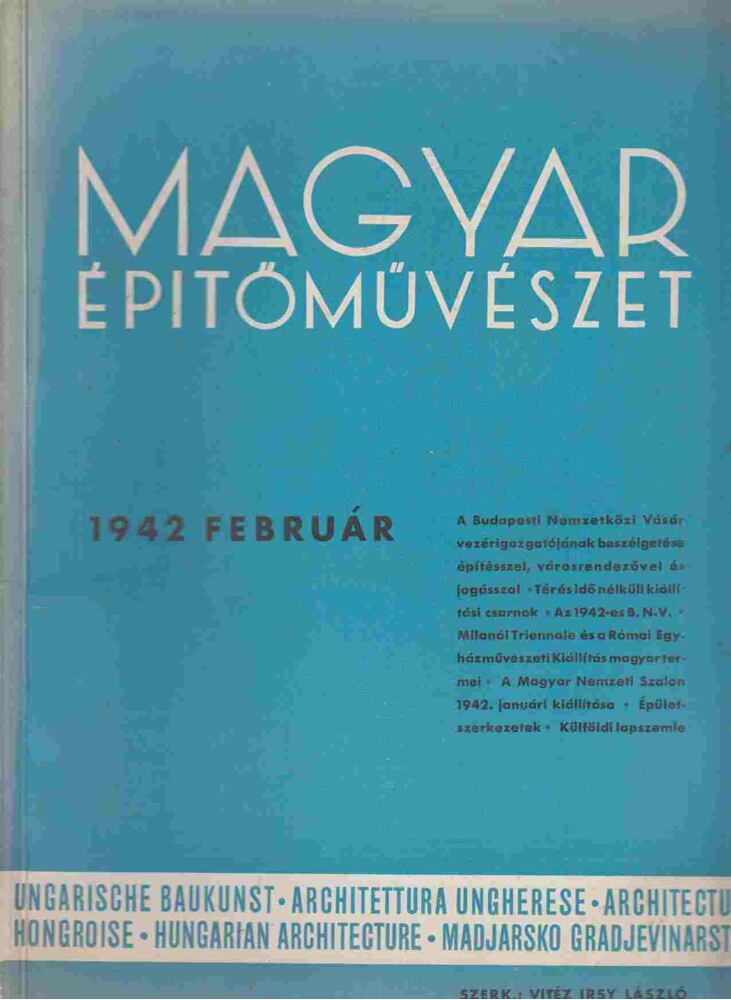 Vitéz Irsy László (szerk.) - Magyar Építőművészet 1942. február, Budapest 1942 antikvár könyv