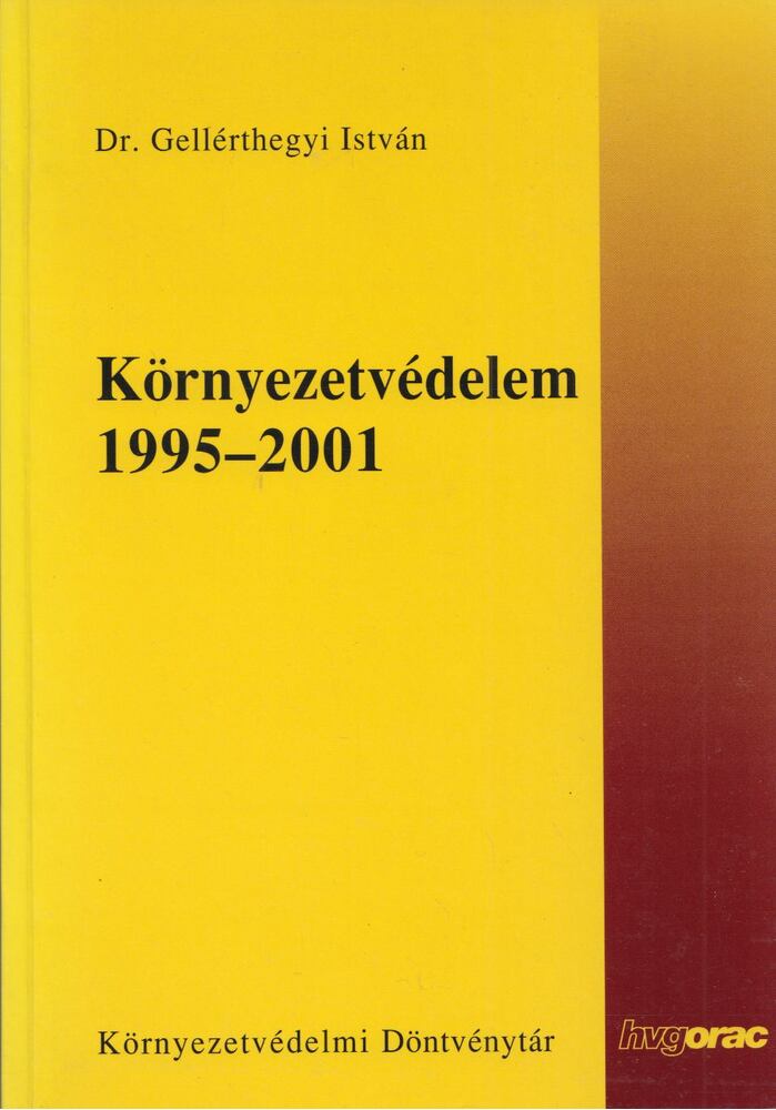 Gellérthegyi István - Környezetvédelem 1995-2001