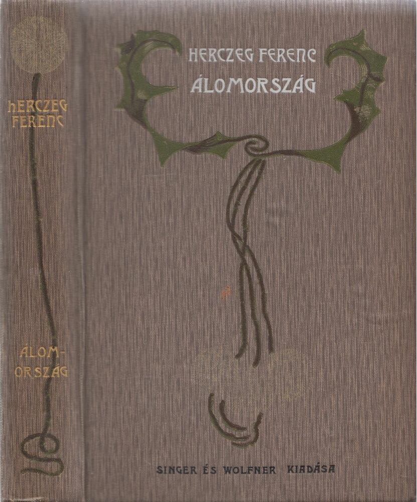 Herczeg Ferenc - Álomország